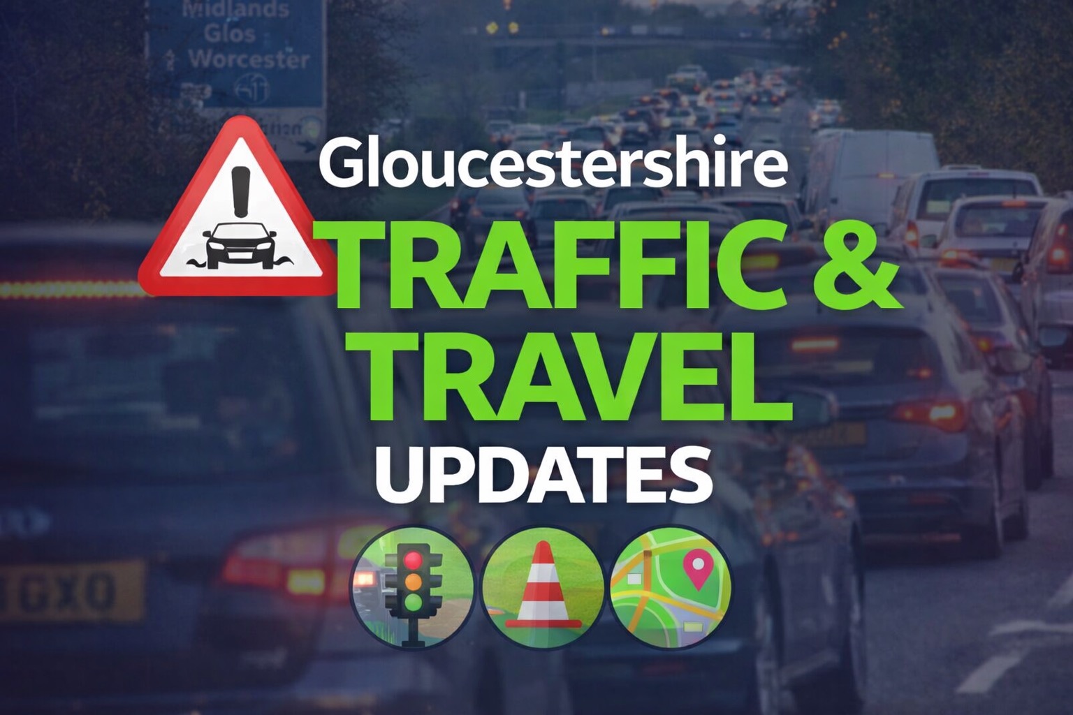 Gloucestershire Traffic & Travel Update – Monday 9 February 2026