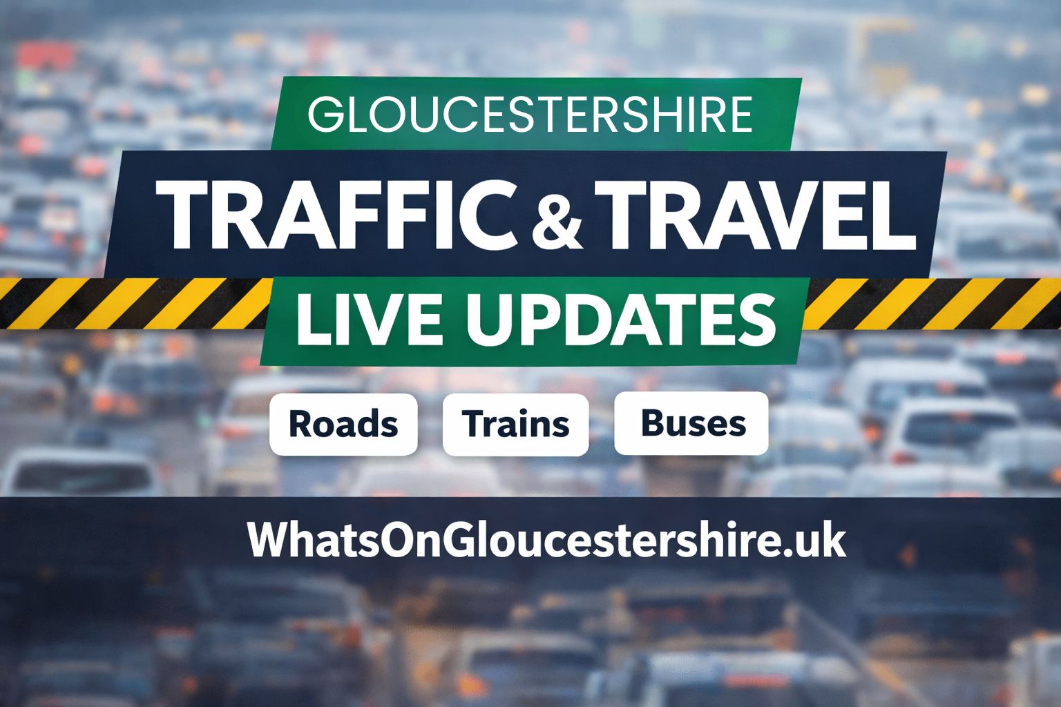 Gloucestershire Traffic & Travel Update – Sunday 1st March 2026